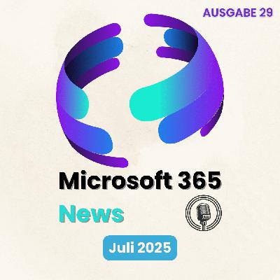 M365 News - Juli 2025