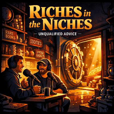 Riches in the Niches