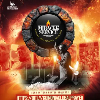 NOVEMBER 2025 MIRACLE SERVICE WITHAPOSTLE JOSHUA SELMAN at Koinonia NOVEMBER 2025 MIRACLE SERVICE WITHAPOSTLE JOSHUA SELMAN at Koinonia