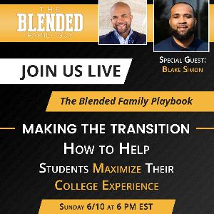 Making The Transition: How to Help Students Maximize Their College Experience Making The Transition: How to Help Students Maximize Their College Experience