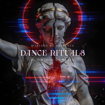 Dance Rituals 396 (Marzo 01, 2026)