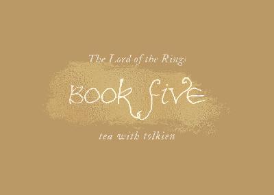 The Lord of the Rings Book Club: Book V