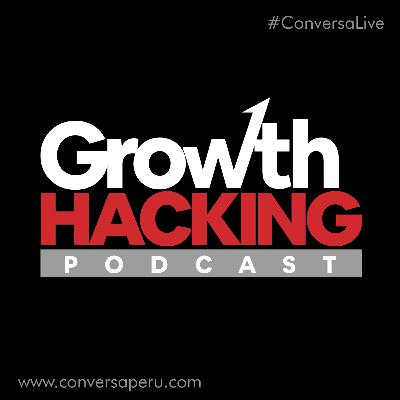La Clave para Crecer tu negocio E-Commerce - Growth Hacking #ConversaLive