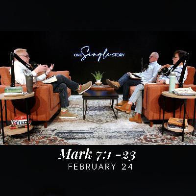 When Tradition Replaces Faith - Mark 7:1-23 | February 24, 2026