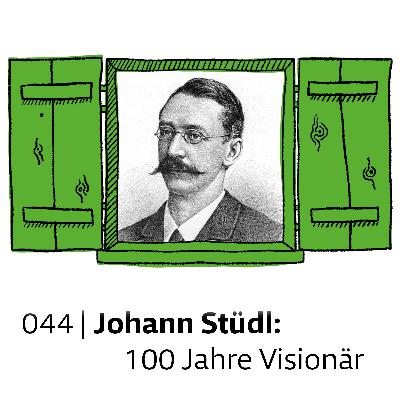 #044 Johann Stüdl: 100 Jahre Visionär | feature #044 Johann Stüdl: 100 Jahre Visionär | feature