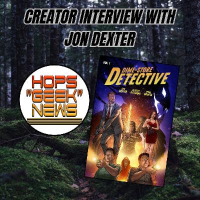 Creator Spotlight: Jon Dexter of Dime Store Detective