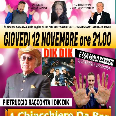 4 CHIACCHIERE DA BAR 12.11.20 con Pietruccio Montalbetti (DIK DIK)/Paolo Barbieri
