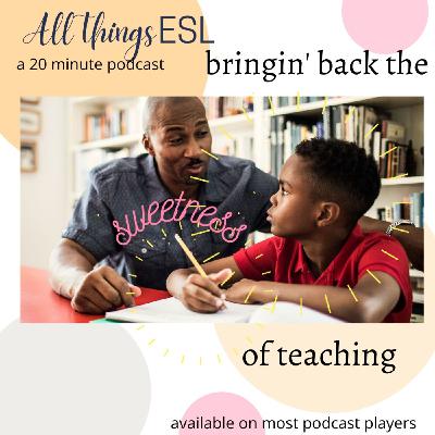 The Sweetness of Teaching Revived