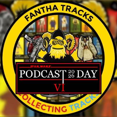 Collecting Tracks Limited Edition: Unreleased figures - Star Wars Podcast Day 2026 Collecting Tracks Limited Edition: Unreleased figures - Star Wars Podcast Day 2026