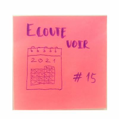 ECOUTE VOIR - j+365 Auto papote, auto tapote