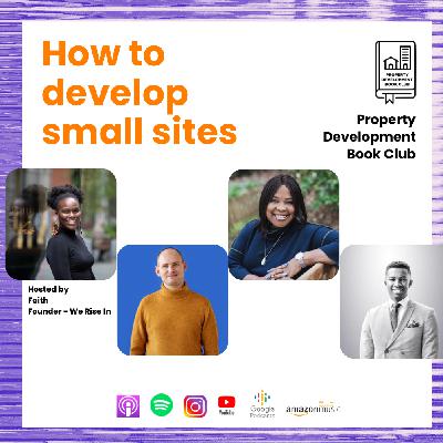 Episode 3- Small Development Sites
