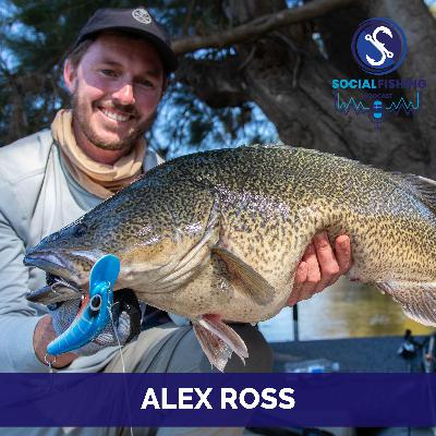 Ep92: Alex Ross – Fishing Land Based & from a Stand Up paddle Board for Murray Cod & Yellas