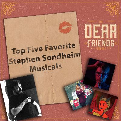 Top Five Stephen Sondheim Musicals