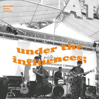 S1E7. UNDER THE INFLUENCES