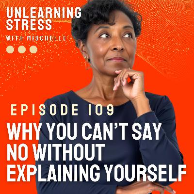Why You Can’t Say No Without Explaining Yourself