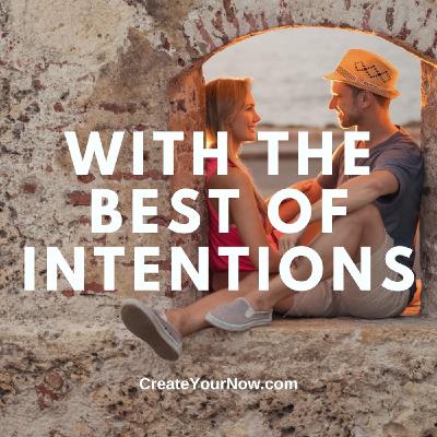 3756 With the Best of Intentions