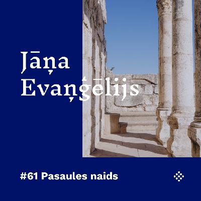 #61 Pasaules naids #61 Pasaules naids