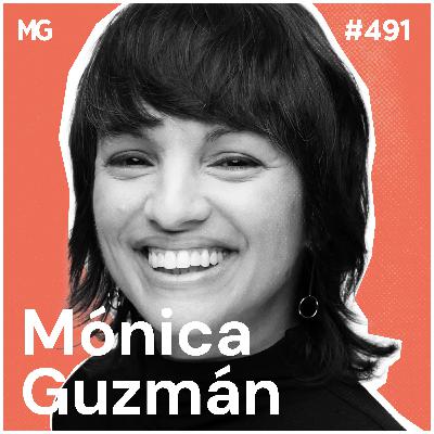 #491: Curiosity Is the Antidote to Division: Monica Guzman