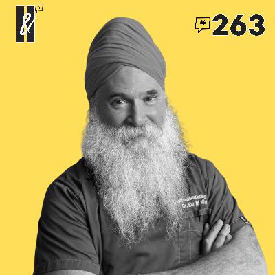 #263 | Hari Hari Khalsa - BIOHACKS Revealed! #263 | Hari Hari Khalsa - BIOHACKS Revealed!