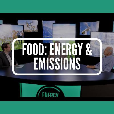 Food: Energy & Emissions