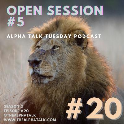 Open Session #5