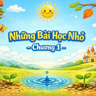 Những Bài Học Nhỏ- Chương 1