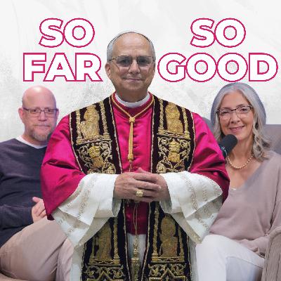 RA #930: Why We're Hopeful About Pope Leo XIV