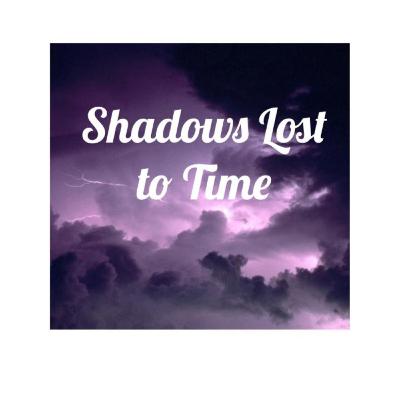 Shadows Lost to Time Episode 1