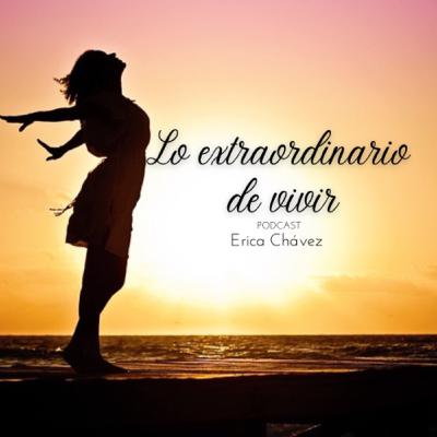 LO EXTRAORDINARIO DE VIVIR