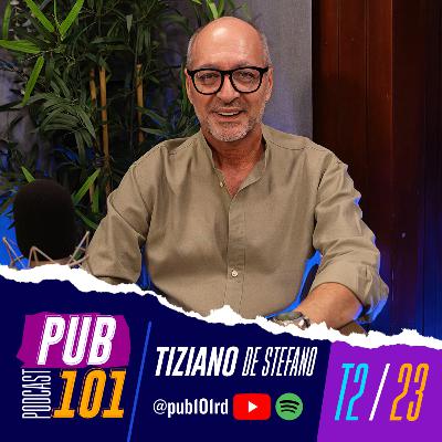 Tiziano De Stefano: Maestro de la imagen, creador de historias visuales | PUB 101 T2 E23