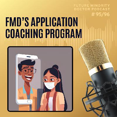 Episode 95: Application Coaching Program