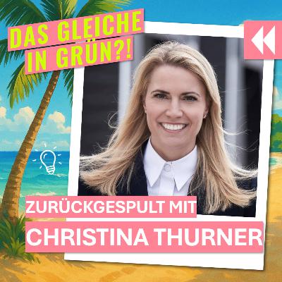 Zurückgespult mit Christina Thurner von LOXXESS