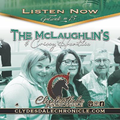 The McLaughlin & Heatlie Story - Ray & Amber McLaughlin & Crissy Heatlie