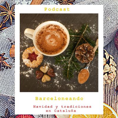 Tradiciones navideñas en Cataluña - Barceloneando 68