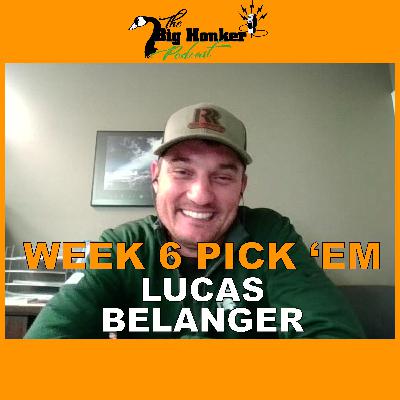 BONUS EPISODE: NFL Week 6 Pick 'Em - Lucas Belanger