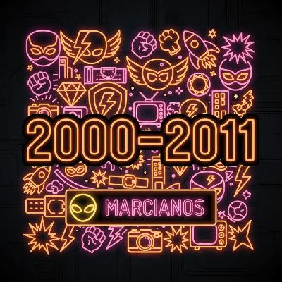 MAR 491. Un Cuarto de Siglo Superheróico - 2000 a 2011  ‍♂️ ‍♀️
