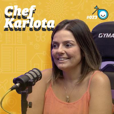 #23 Chef Karlota #23 Chef Karlota