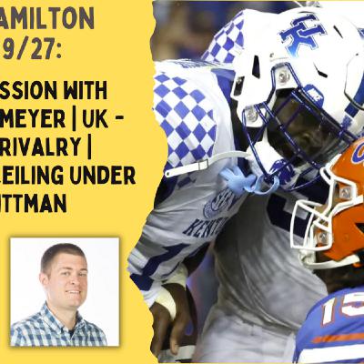 Scott Hamilton Show 9/27: SEC Discussion with Blake Toppmeyer | UK - Florida Rivalry | Arkansas' Ceiling