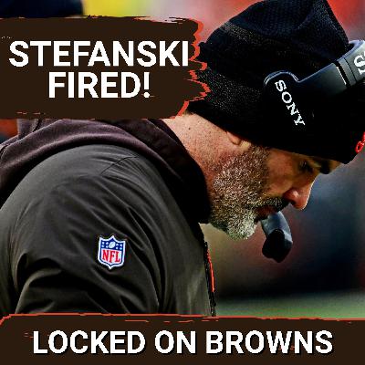 Kevin Stefanski FIRED, But Was It Enough? | What Cleveland Browns WANT In Next Head Coach