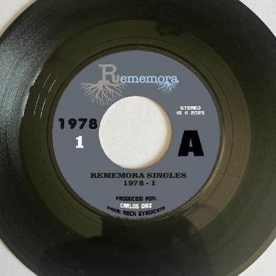 REMEMORA SINGLES 1978 I REMEMORA SINGLES 1978 I
