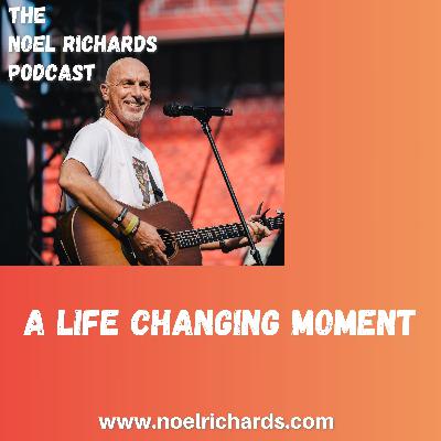 A Life Changing Moment A Life Changing Moment