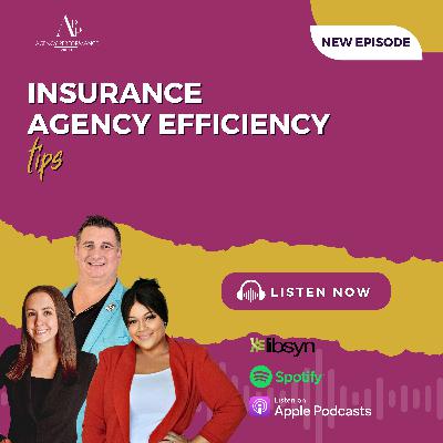 Insurance Agency Efficiency Tips: Stop Busywork & Work Smarter