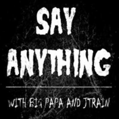 Say Anything ep2 - Working at a Pawn Shop / Misfits Reunion / Horror Project *EXPLICIT CONTENT* Say Anything ep2 - Working at a Pawn Shop / Misfits Reunion / Horror Project *EXPLICIT CONTENT*
