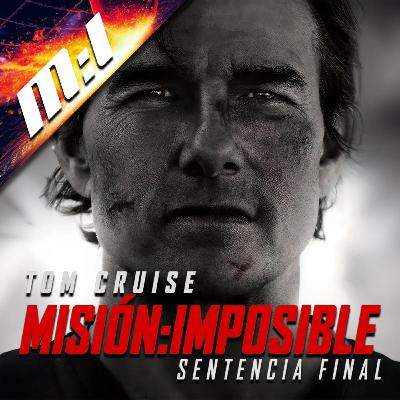 Misión Imposible: Sentencia Final (2025)
