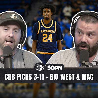 College Basketball Picks: Wed, Mar 11th + Big West & WAC Tournament (Ep. 2516)