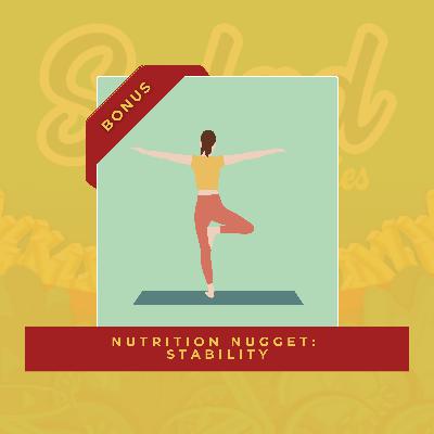Nutrition Nugget: Stability