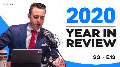 2020: A Year In Review | Matt Laricy Project S3 E13
