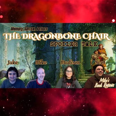 SPOILER TALK: Memory, Sorrow, & Thorn - The Dragonbone Chair by Tad Williams