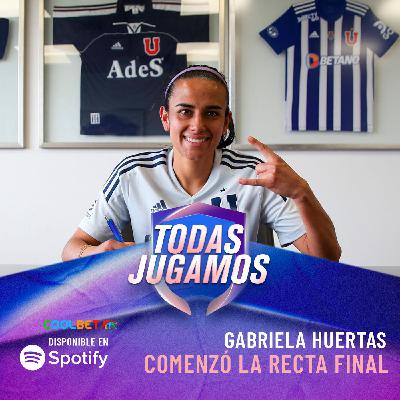 34. Comenzó la recta final 🤯 | Invitada: GABRIELA HUERTAS