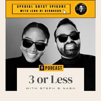 3 OR LESS | Episode 4: Special Guest Chef Leah Di Bernardo